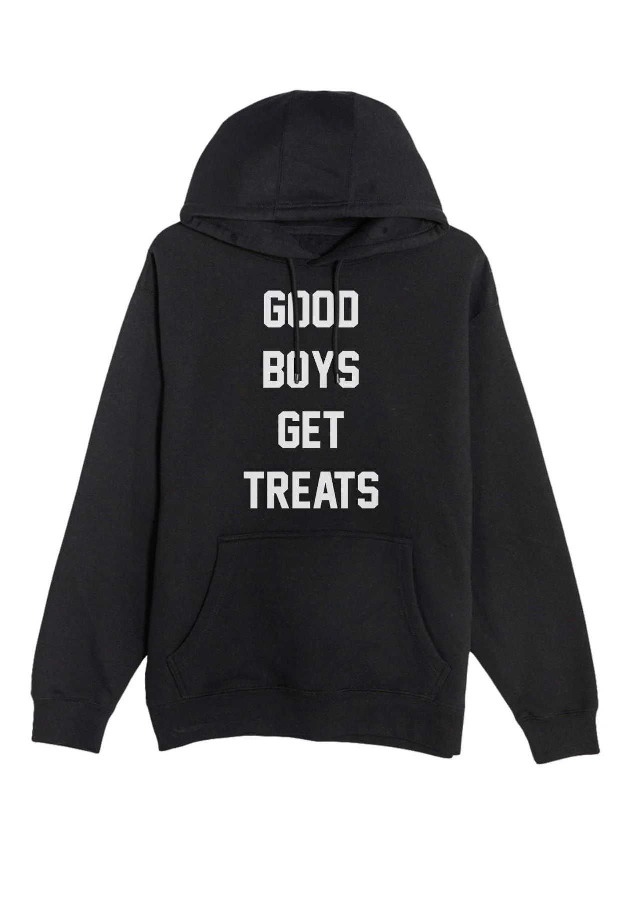 Good Boys Get Treats | Hooded Sweatshirt | Gift for Dog Owners